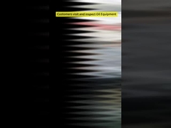 Pelanggan mengunjungi dan memeriksa Peralatan Minyak
